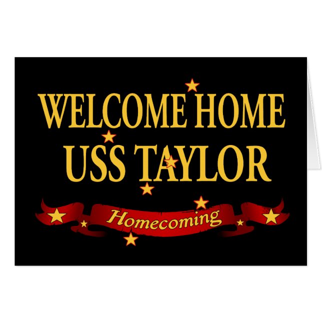 Welcome Home USS Taylor (Front Horizontal)