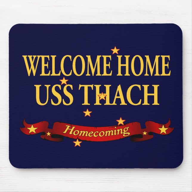 Welcome Home USS Thach Mouse Mat (Front)