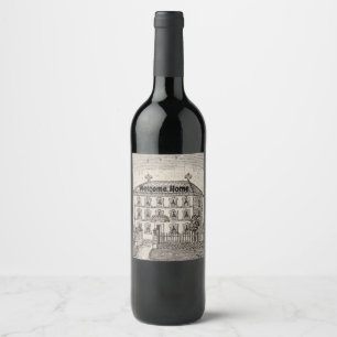 Welcome Home Vintage House Sketch Housewarming Wine Label