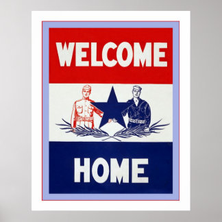 Welcome Home ~ Vintage World War 1 Poster