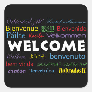 Welcome in Many Languages Colourful Black Modern Square Sticker