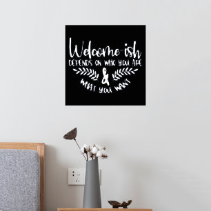 Welcome-ish Silver Foil Humourous Prints