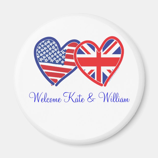 Welcome Kate & William/ Royal Wedding Magnet (Front)