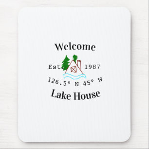 Welcome lake house corrdinated est. Year mountain Mouse Mat