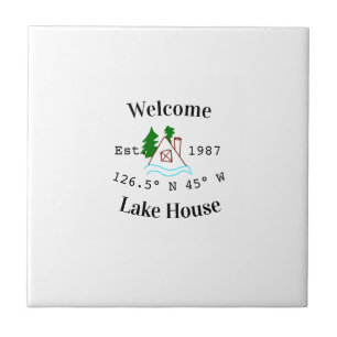 Welcome lake house corrdinated est. Year mountain Tile