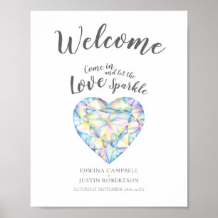 Welcome Let love sparkle diamond heart watercolor Poster