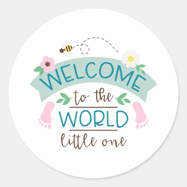 Welcome Little One Classic Round Sticker (Front)