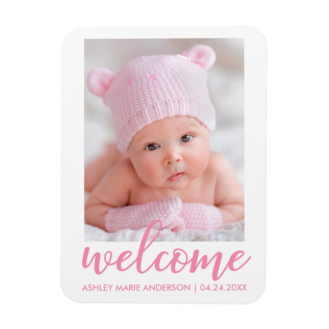 Welcome New Baby Announcement Pink Script Magnet (Vertical)