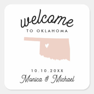 WELCOME OKLAHOMA Destination Wedding ANY COLOR   Square Sticker
