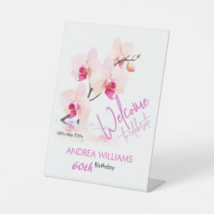 Welcome Orchid Flower Blossoms 60th Birthday Pedestal Sign