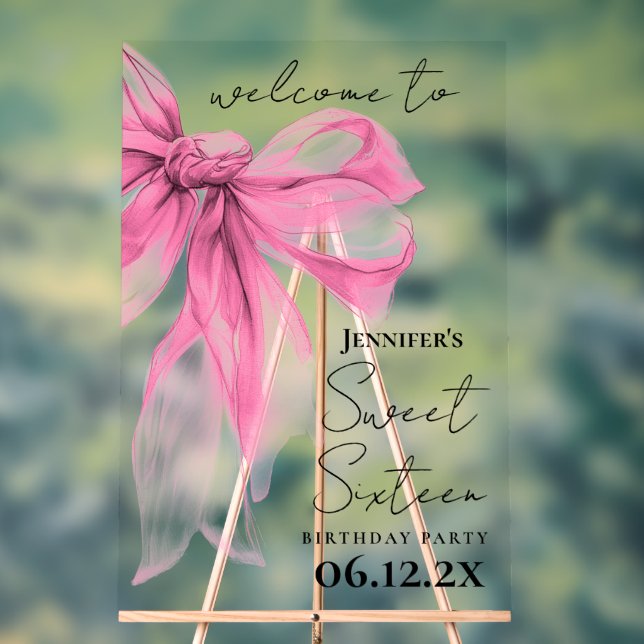 Welcome Pink Bow Coquette Script Sweet 16 Party Acrylic Sign (Neutral)