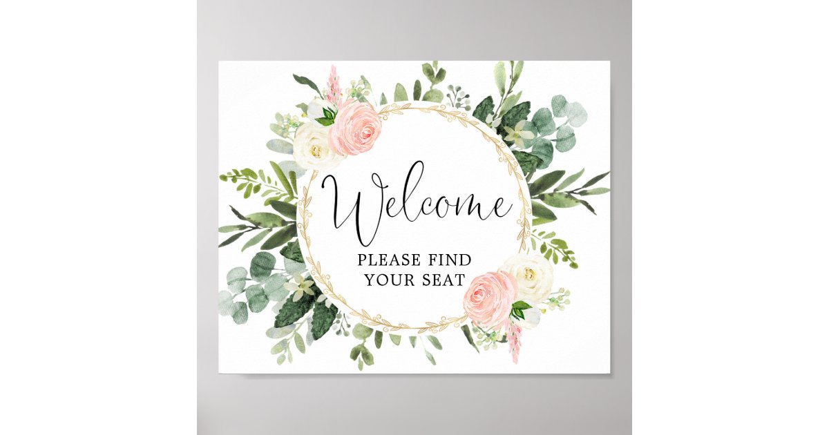 Welcome please find your seat sign pink greenery | Zazzle