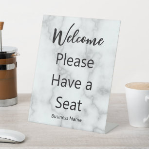 Welcome Please Have a Seat Business Name Marble Pedestal Sign
