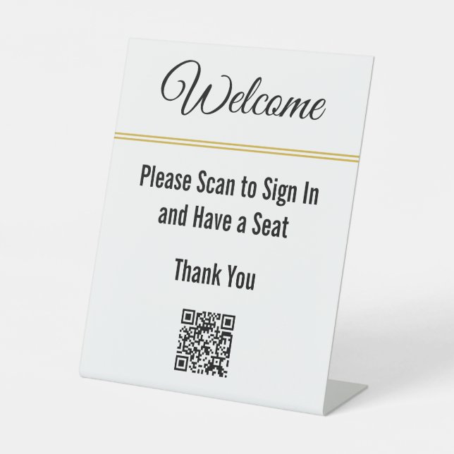 Welcome Please Scan to Sign In and Have a Seat (Front)