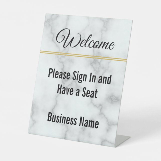 Welcome Please Sign In Have a Seat Business Name (Front)