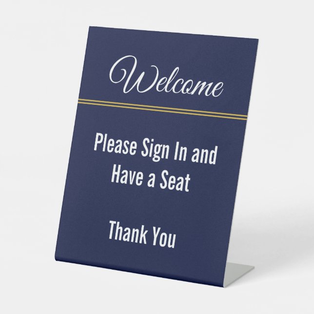 Welcome Please Sign In Have a Seat Thank You Blue (Front)
