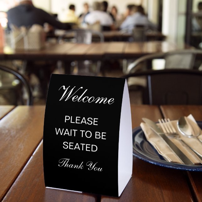 Welcome Please wait to be seated thank you (Insitu(Restaurant))