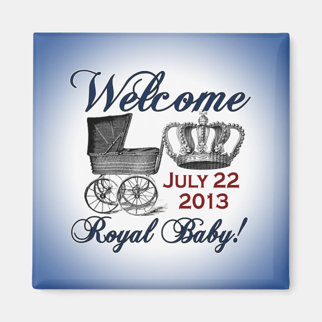 Welcome Royal Baby Magnet (Front)