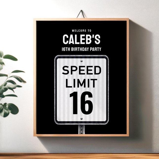 Welcome sign 16th Birthday Speed Limit  (Creator Uploaded)