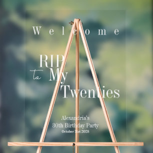 Welcome Sign RIP 20s 30th Birthday Party