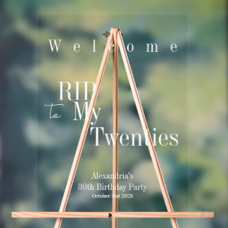 Welcome Sign RIP 20s 30th Birthday Party
