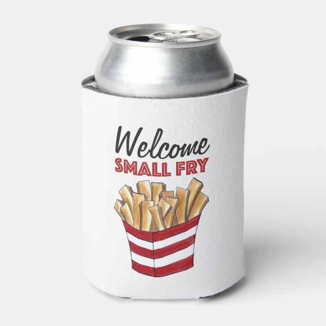Welcome Small Fry French Fries Foodie Baby Shower Can Cooler (Can Front)