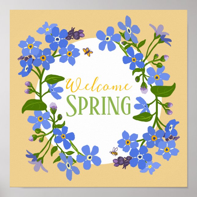 Welcome Spring Forget Me Nots square poster  (Front)