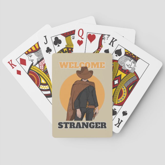 Welcome Stranger - Cowboy Playing Cards (Back)