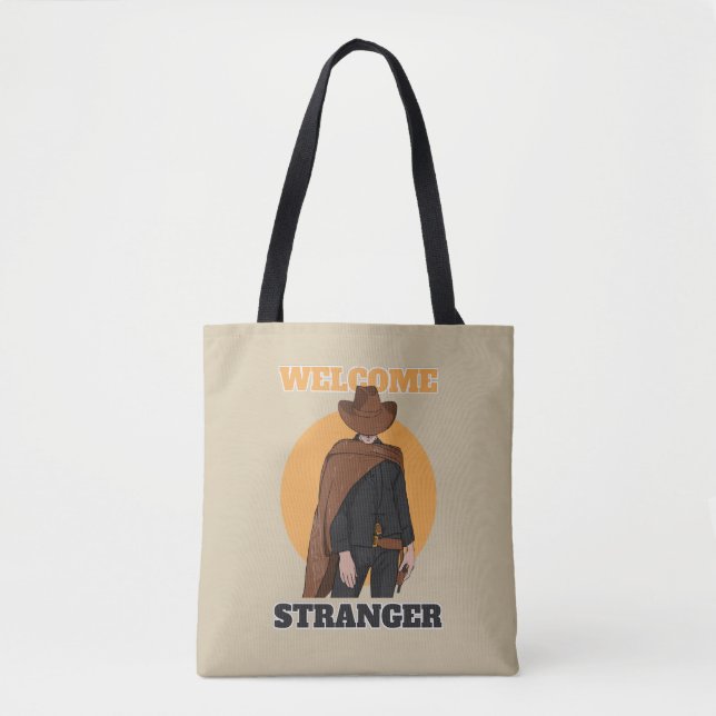 Welcome Stranger - Cowboy Tote Bag (Front)