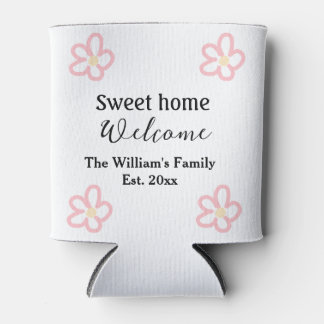 Welcome sweet home add family name year Est. Text Can Cooler