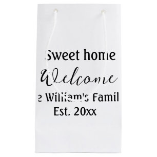 Welcome sweet home add family name year Est. Text Small Gift Bag