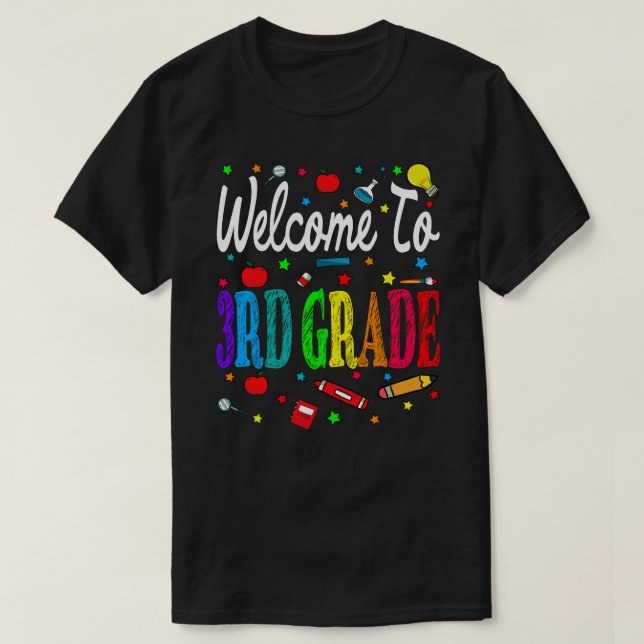 Welcome To 3rd Grade Back To School T-Shirt (Design Front)