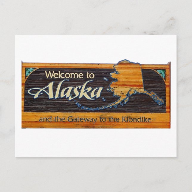 Welcome to Alaska Sign Postcard (Front)