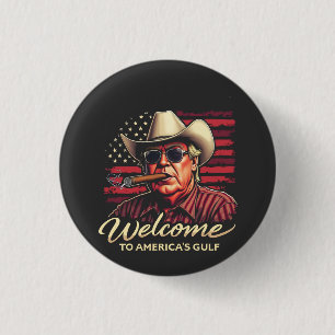 Welcome to America's Gulf Funny Trump America  3 Cm Round Badge