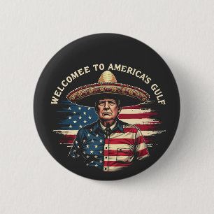 Welcome to America's Gulf Trump East Coast 6 Cm Round Badge