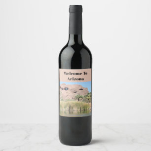Welcome To Arizona Phoenix Landmark Mountain Wine Label