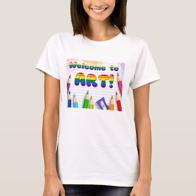 Welcome to Art Classroom T-Shirt (Front)