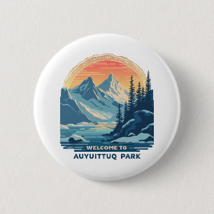 Welcome to Auyuittuq National Canadian Park 6 Cm Round Badge