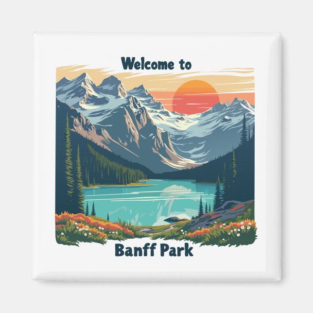 Welcome to Banff National Canadian Park Magnet (Front)