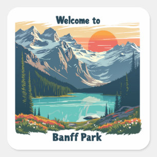 Welcome to Banff National Canadian Park Square Sticker
