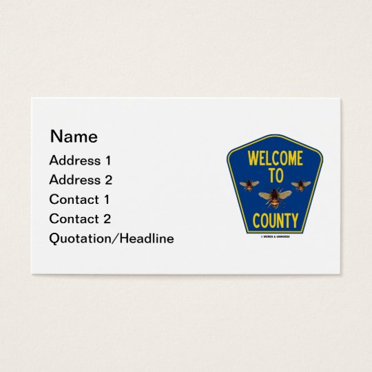 Welcome To Bees County (Three Bees Sign) Business Card