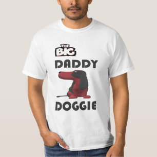WELCOME TO BIG DADDY DOGGIE T-Shirt