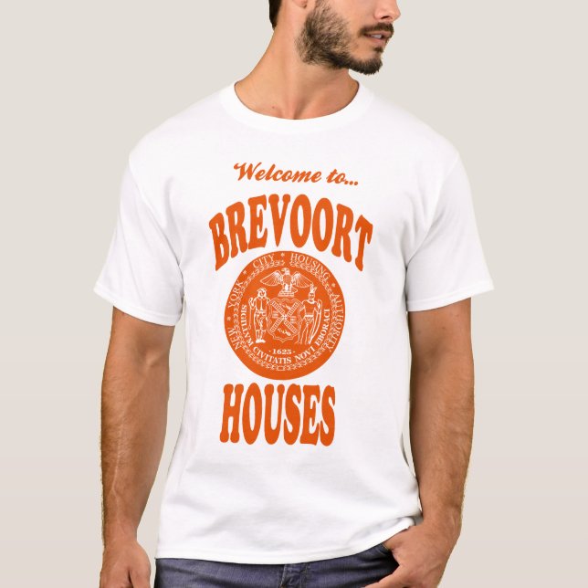 Welcome to Brevoort Houses T-Shirt (Front)