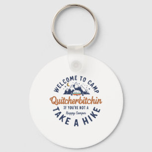 Welcome To Camp Quitcherin Funny Vintage Key Ring