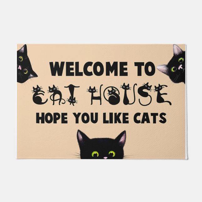Welcome To Cat House Doormat, Hope You Like Cats Doormat (Front)