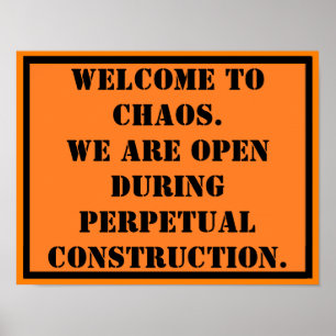 Welcome to Chaos Poster