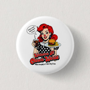 Welcome To Clown World Button