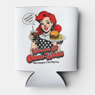 Welcome To Clown World Cooler