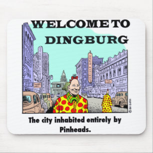 Welcome To Dingburg #2 Mouse Mat
