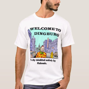 Welcome To Dingburg #2 T-Shirt